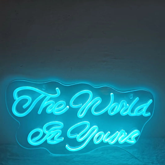 LED Neon Sign The World Is Yours