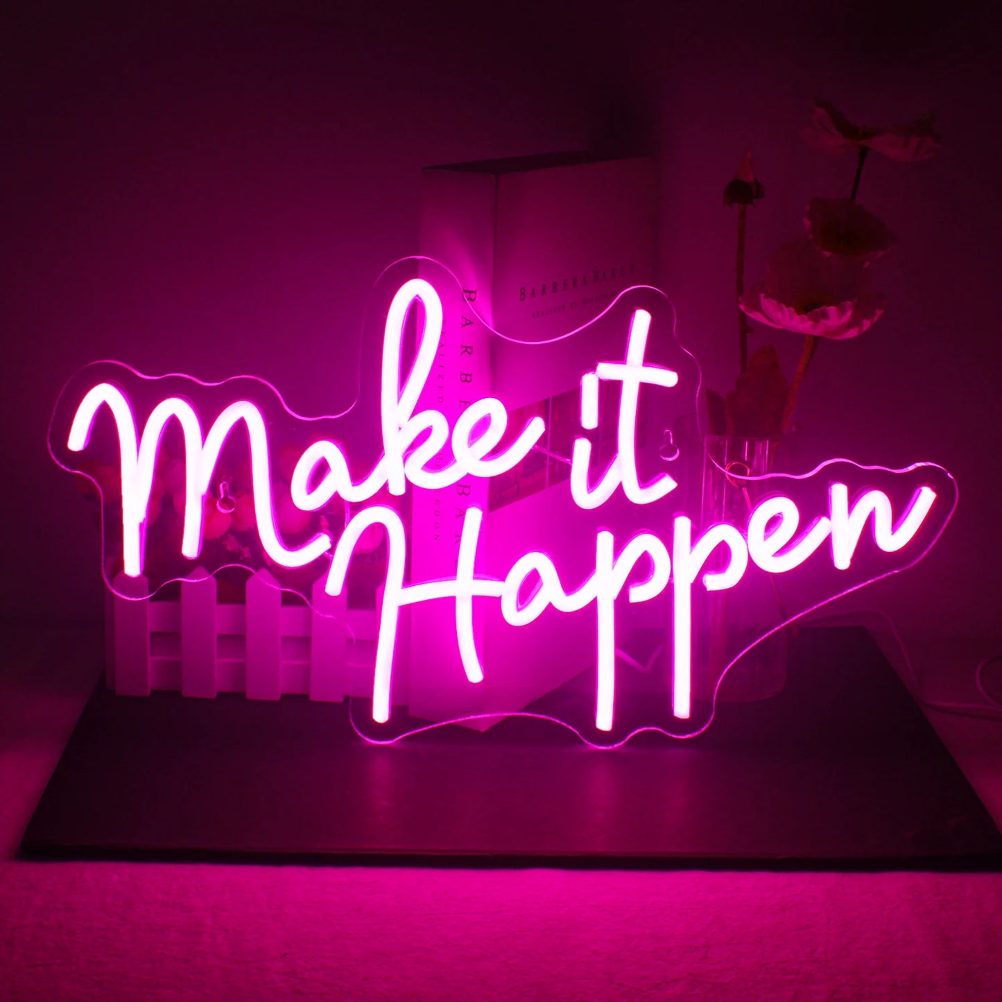 Pink LED Neon "Make It Happen"